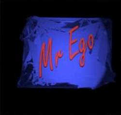 Mr Ego : Mr. Ego